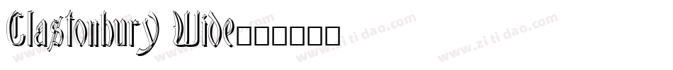 Glastonbury Wide字体转换